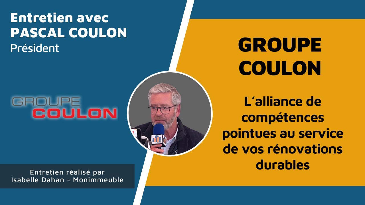 Rénovation durable en copropriété : la vision du Groupe Coulon