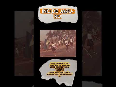 História de jaru parte 6. hino de jaru-RO. segue nosso perfil #curiosidades #viagem #turismo