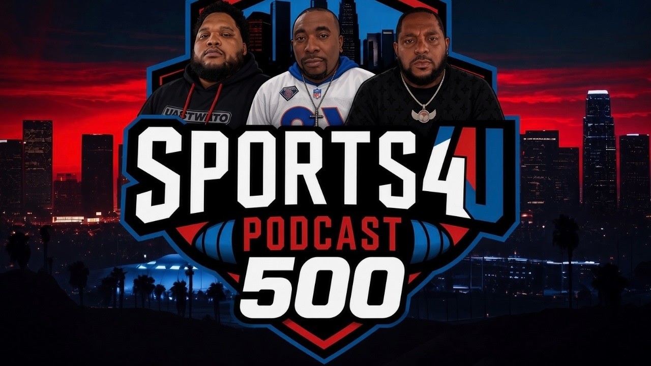 Sports 4 U Ep. 500 📱