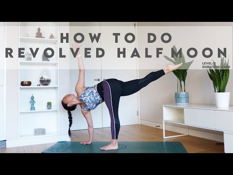 How To Do Revolved Half Moon - Parivrtta Adha Chandrasana | Lydia Lim Yoga