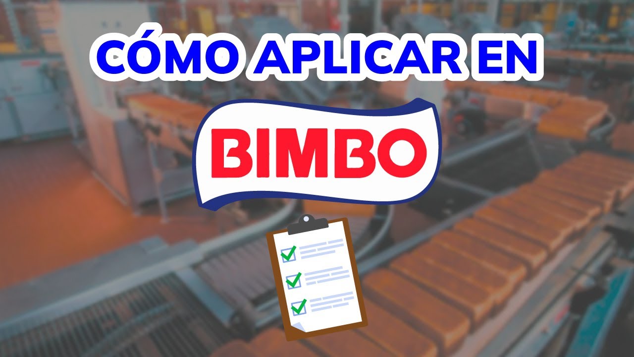 ➡️ COMO APLICAR PARA TRABAJAR EN BIMBO (2026)