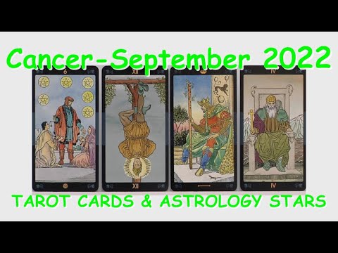 Cancer September 2022 Tarot Cards and Astrology Stars   Love, Money & Career