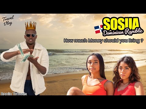 🇩🇴 Ultimate Guide to Sosua, Dominican Republic: Budgeting Tips for Male Travelers