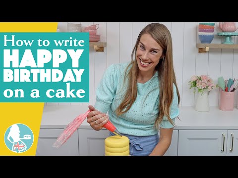 How to Write Happy Birthday on a Cake