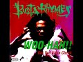 Busta Rhymes - Woo Hah!! (Got You All in Check) (Clean)