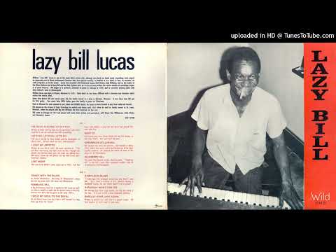 Thumbnail for A4 - Lazy Bill Lucas - Lazy Bill - Last Night by Johnny "Man" Young