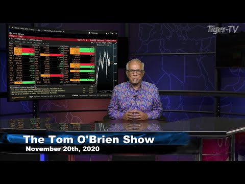 November 20th, Tom O'Brien Show on TFNN - 2020