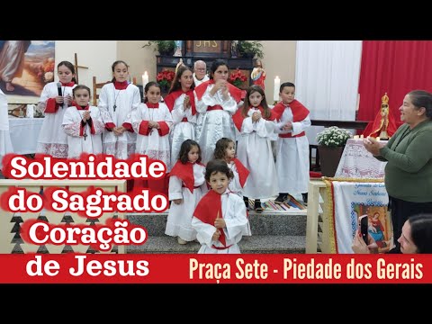 Solenidade do Sagrado Coração de Jesus no Passa Sete em Piedade dos Gerais.