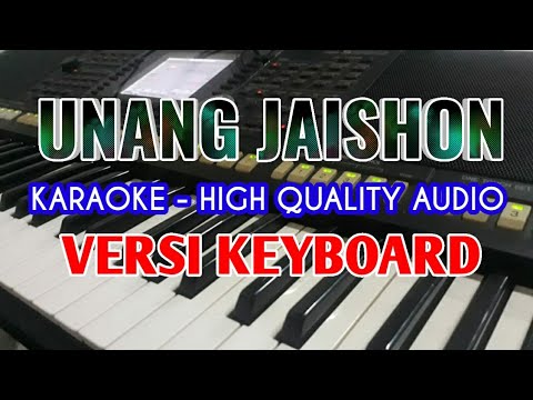 Karaoke  Unang Jaishon / No Vocal / High Quality Audio / Lirik Berjalan
