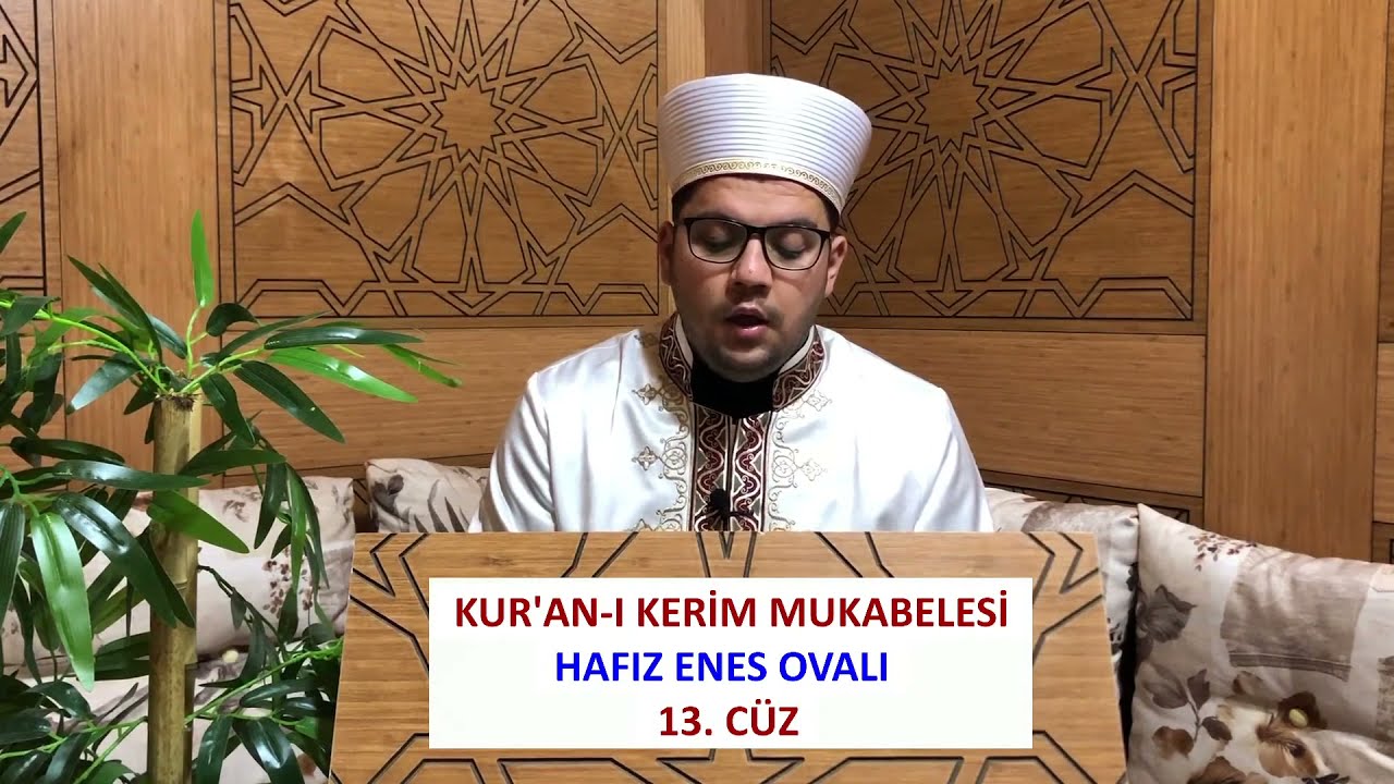 (13.CÜZ) - MUKABELE | HAFIZ ENES OVALI