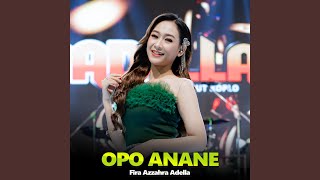 Download lagu Opo Anane mp3