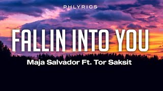 Maja Salvador &amp; Tor Saksit-Falling Into You(lyrics)