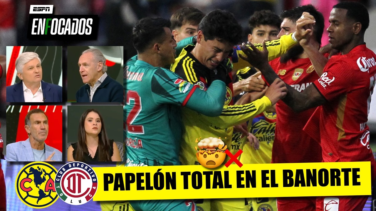 VERGUENZA lo que pasó en el AMÉRICA vs TOLUCA. Es el REFLEJO de MUCHAS COSAS en MÉXICO | Enfocados