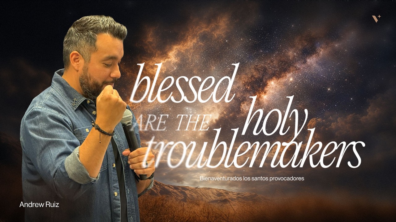 Blessed are the Holy Troublemakers