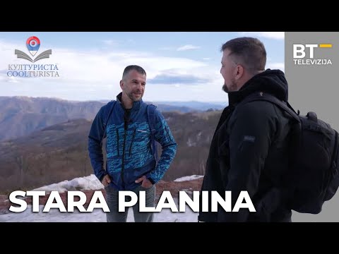 EMISIJA   KULTURISTA   S05 EP08   STARA PLANINA Balkantrip TV
