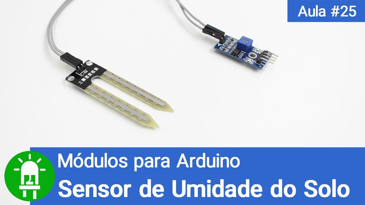 Como Programar o Sensor de Umidade do Solo - Vídeo #25