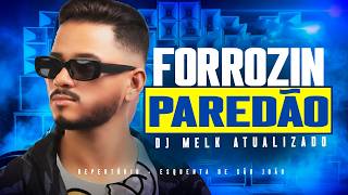 FORROZINHO 2026 PAREDÃO ATUALIZADO: As Melhores Músicas Para Som Automotivo (Maio) DJ MALK 2026 NOVO