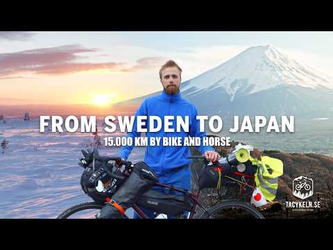 Cycling 15,000 km from Sweden to Japan: A Son’s Tribute
