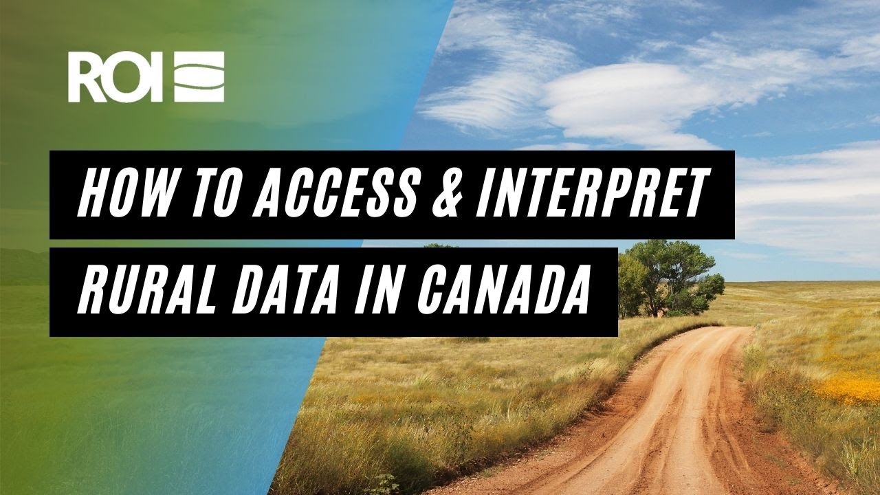 How to Access, Analyze & Interpret Rural Data in Canada