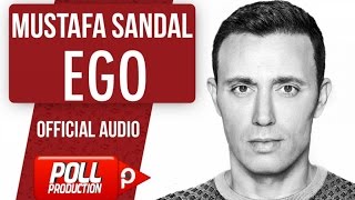 Mustafa Sandal - Ego - ( Official Audio )