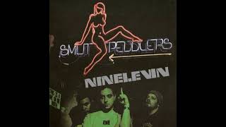 Smut Peddlers - One By One (NINELEVIN Remix)