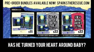 Sparks The Rescue - &quot;The Weirdest Way&quot; (w/ Lyrics)