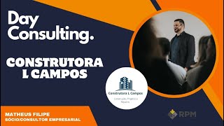 L CAMPOS CONSTRUCTION COMPANY | DAY CONSULTING
