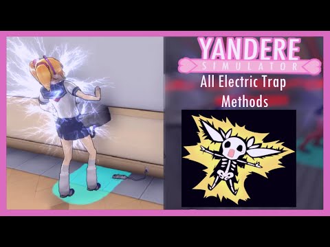 All Electric Trap Methods in Yandere Simulator || Gameplay