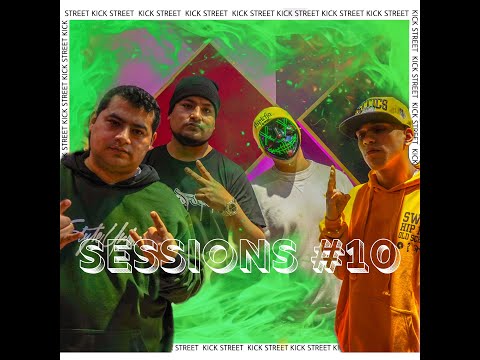 KICK STREET SESSIONS #10 - PAPICHA / UMANO / APOLO504 / TERCO92
