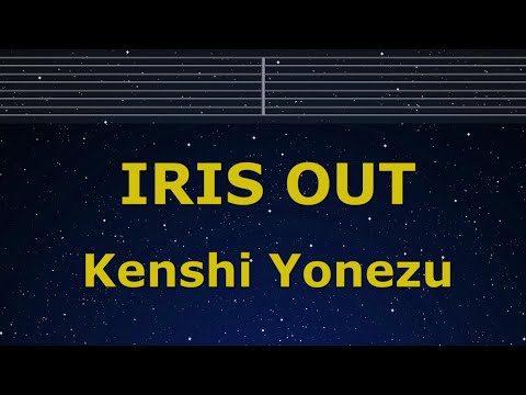 Karaoke♬ IRIS OUT - Kenshi Yonezu 【No Guide Melody】 Instrumental, Lyric Romanized