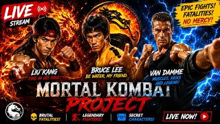 🔥 MORTAL KOMBAT PROJECT LIVE 🔴 Every FATALITY & Secret Character!