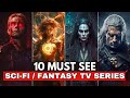 Top 10 Most Anticipated Sci Fi and Fantasy Tv Series of 2024 | Best Sci Fi Fantasy Series of 2024