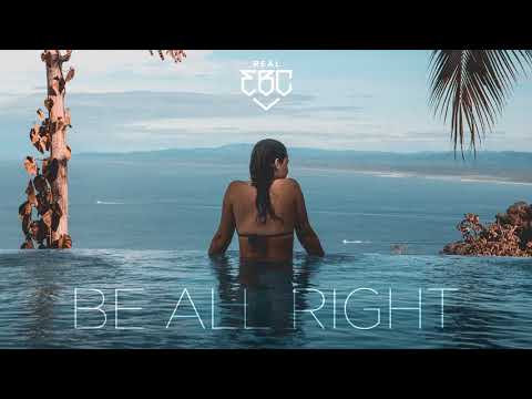 Real Ebc Be All Right