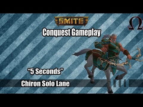 SMITE: Season 3 Conquest /w Chiron Solo "5 seconds"