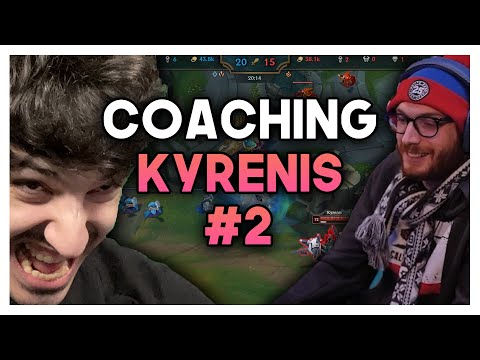 COACHING A KYRENIS #2
