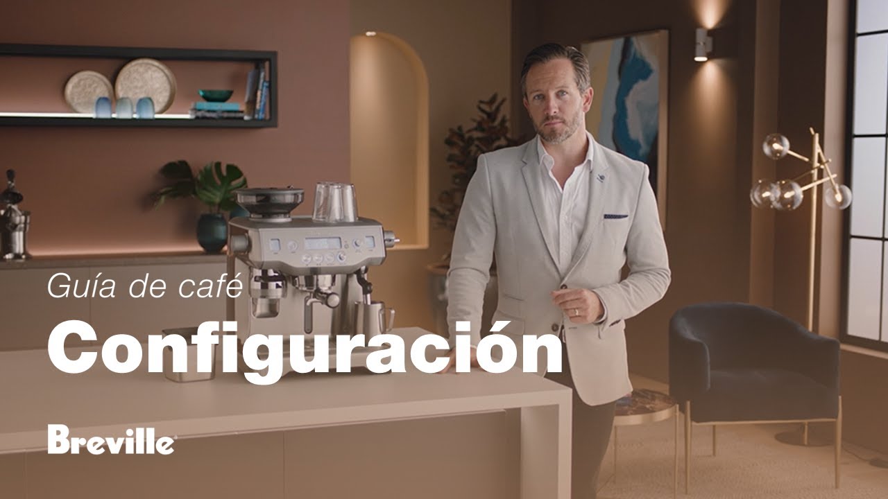 Tutorial de guía de café de Breville - Configuración de la máquina