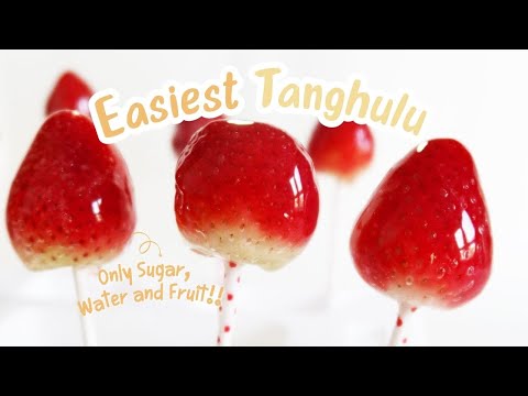 2-ingredient Tanghulu, candy fruit - strawberry 冰糖葫蘆做法