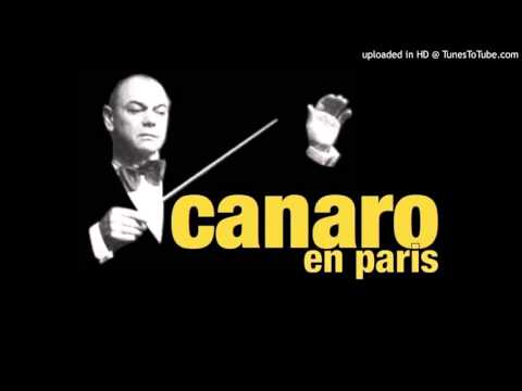 Today's Tango Is... Canaro en París - Juan D'Arienzo 05-05-1950