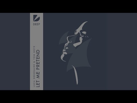 Let Me Pretend (Extended Mix)