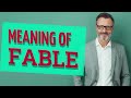 Fable | Definition of fable