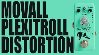 Video thumbnail for Movall - PlexiTroll Distortion (MP-302) - Demo by Ryan Lutton