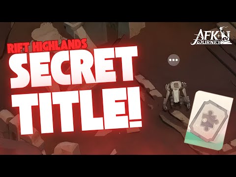 Secrets of Season 5! Easter Eggs in Rift Highlands!  - AFK Journey