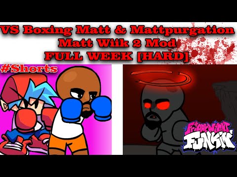 VS Boxing Matt Wiik & Mattpurgation  - Friday Night Funkin'  2 MOD