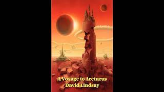 A Voyage to Arcturus