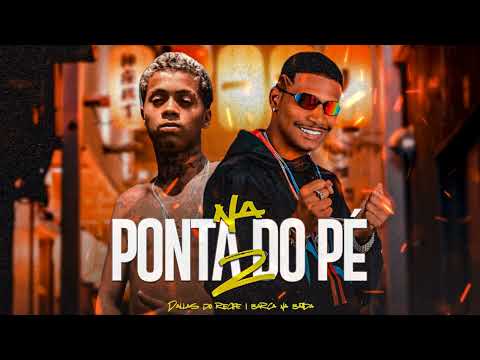 NA PONTA DO PÉ 2 - BARCA NA BATIDA, DALLAS DO RECIFE