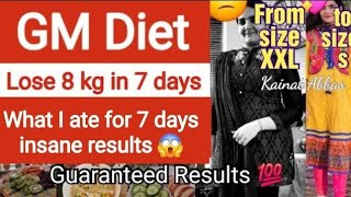 My 10 kg weight loss diet challenge | GM Diet | Lose 10 kg in 7 days |from XXL to Size zero|Lose fat
