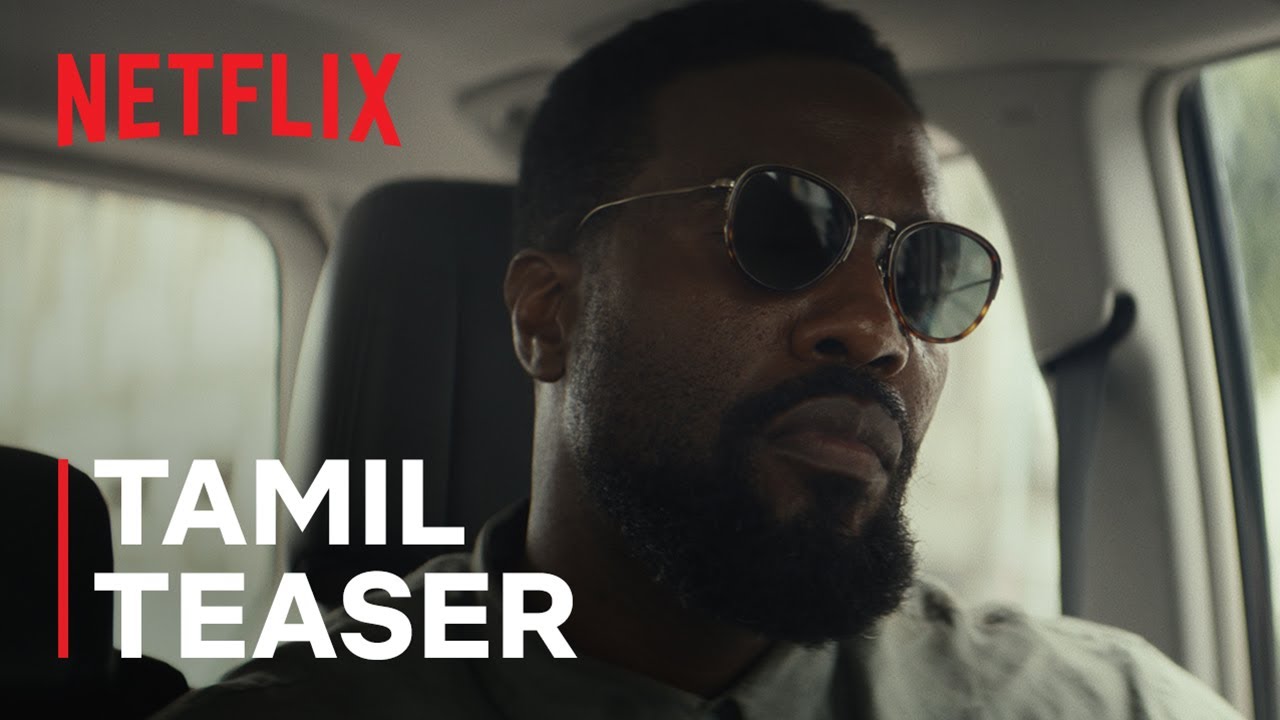 Man on Fire | Official Tamil Teaser | Netflix India