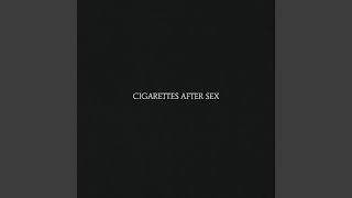 Cigarettes After Sex - Topic
