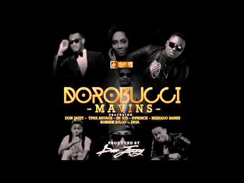 Dorobucci - Mavins [OFFICIAL VIDEO]