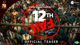 12th Fail Official Teaser | Vidhu Vinod Chopra | Vikrant Massey | Zee Studios | 27th October 2023